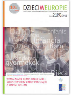 Dzieci w Europie nr 21 Wzmacnianie kompetencji dzieci, rodziców oraz kadry pracującej z małymi dziećmi